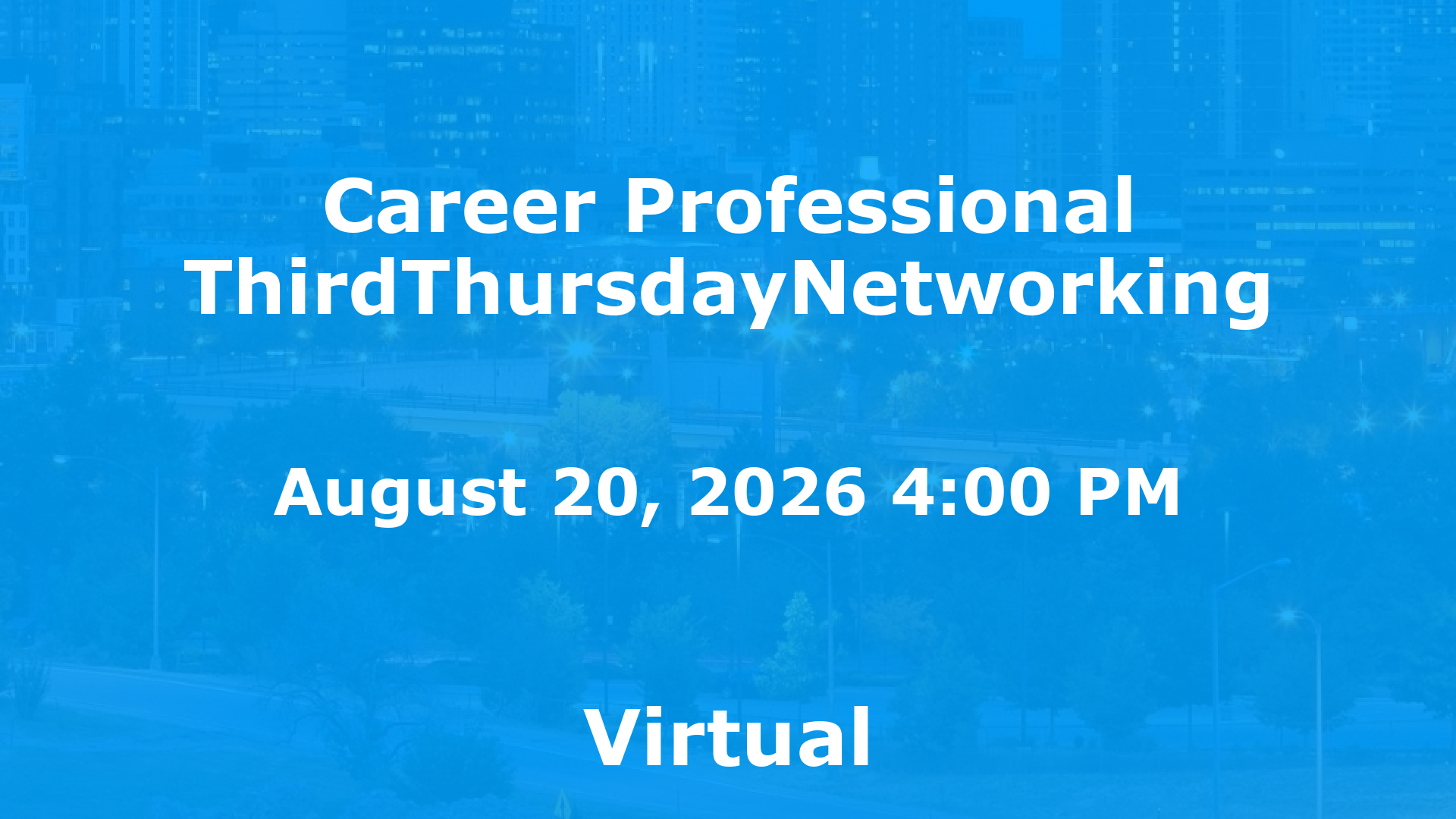 Career Professional ThirdThursdayNetworking event image